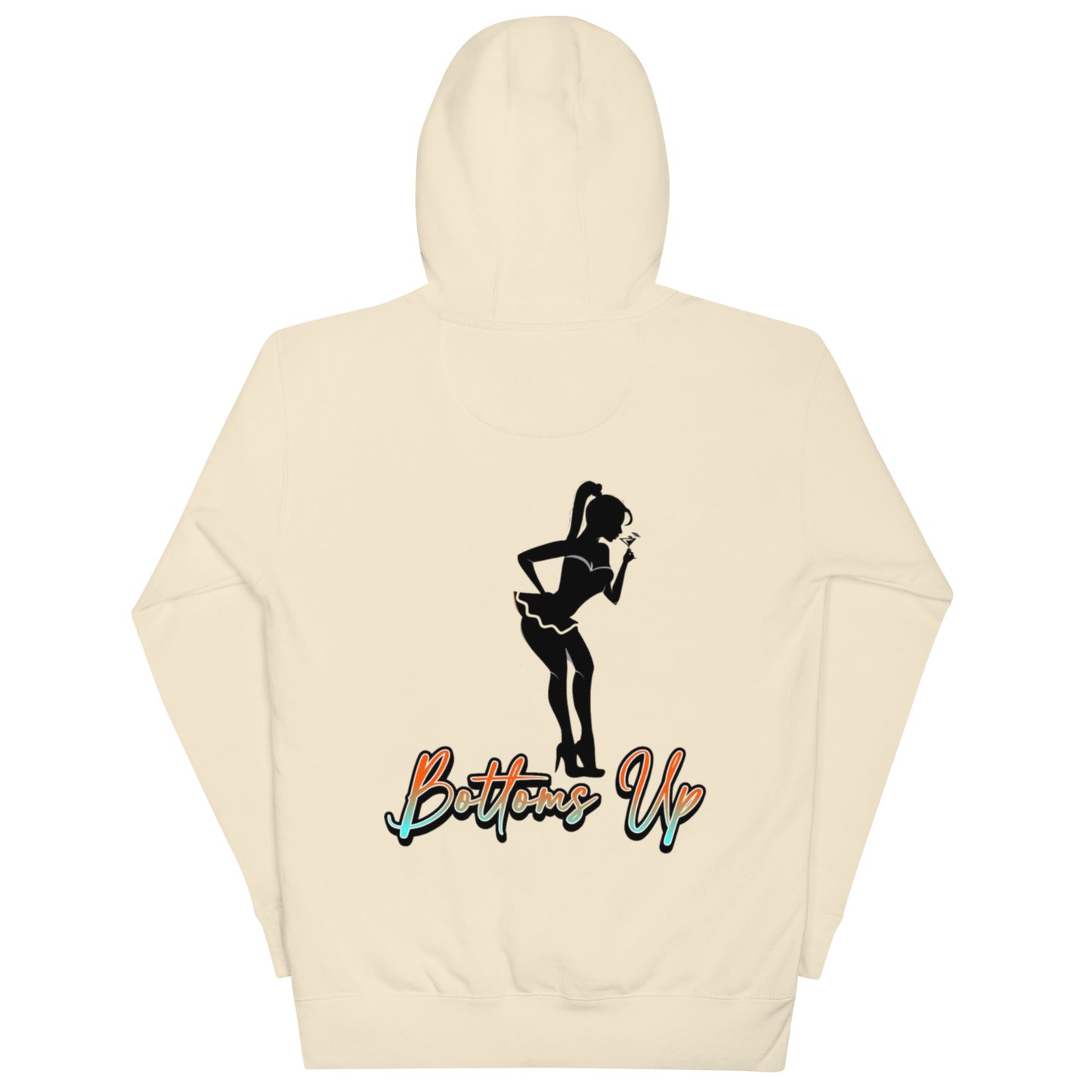 Bottoms Up Unisex Hoodie