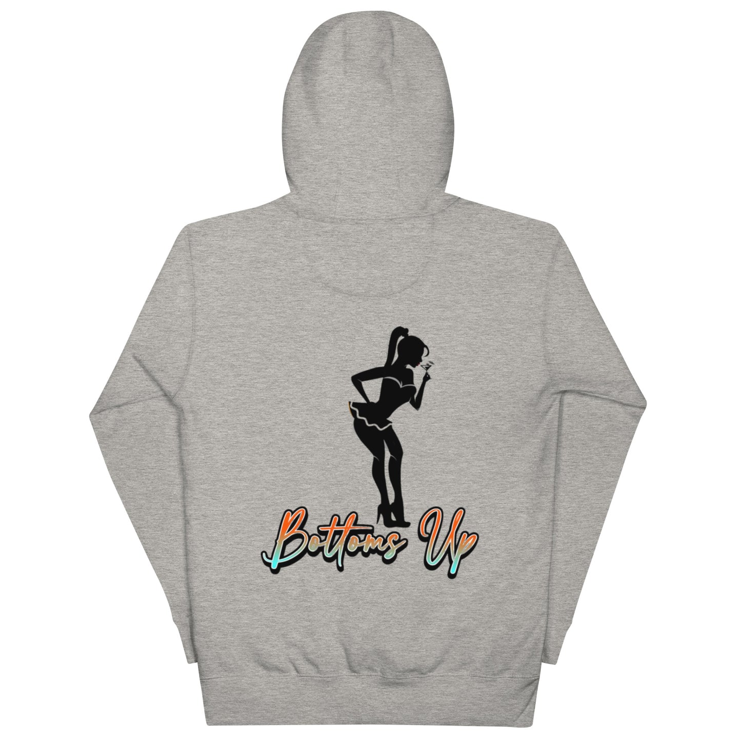 Bottoms Up Unisex Hoodie