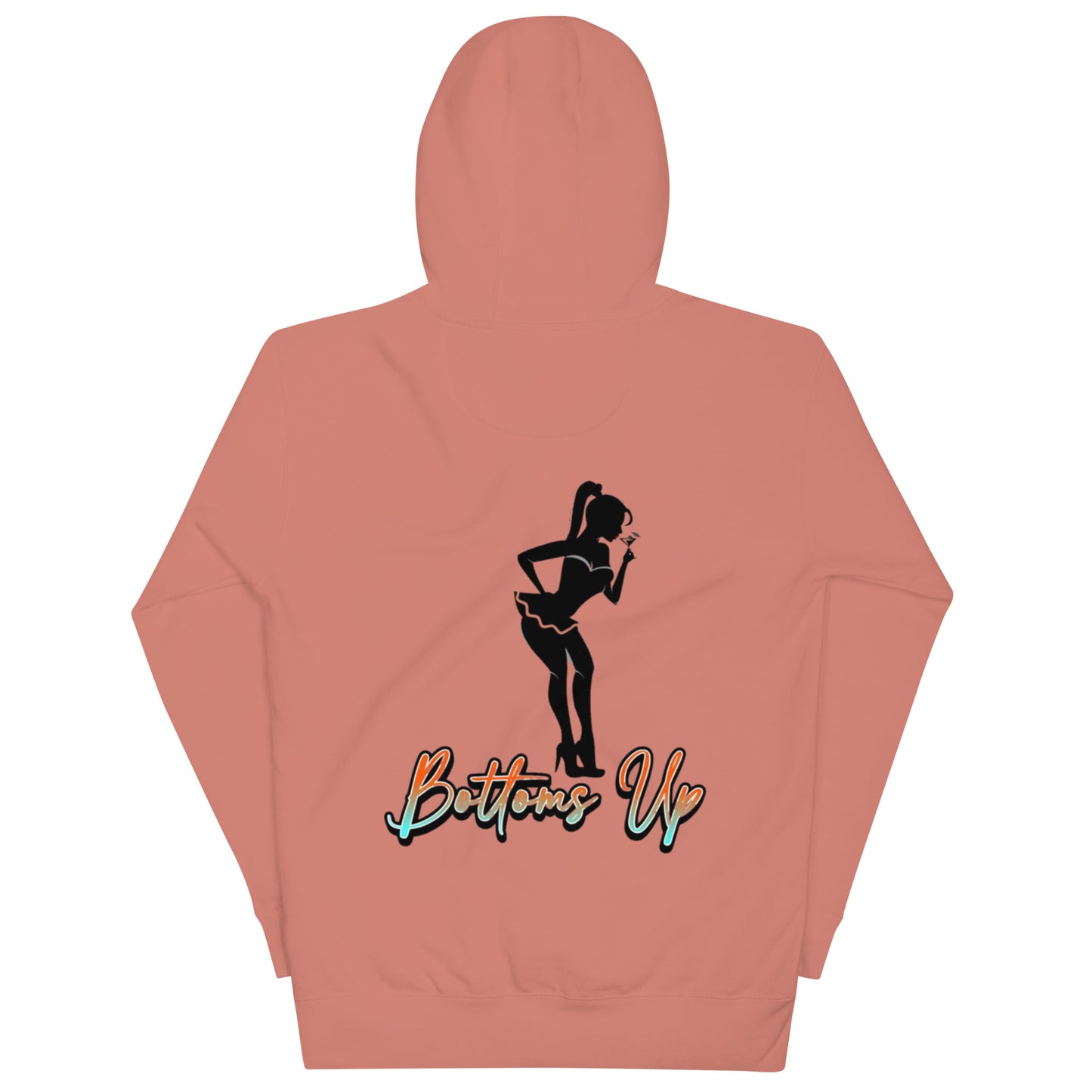 Bottoms Up Unisex Hoodie