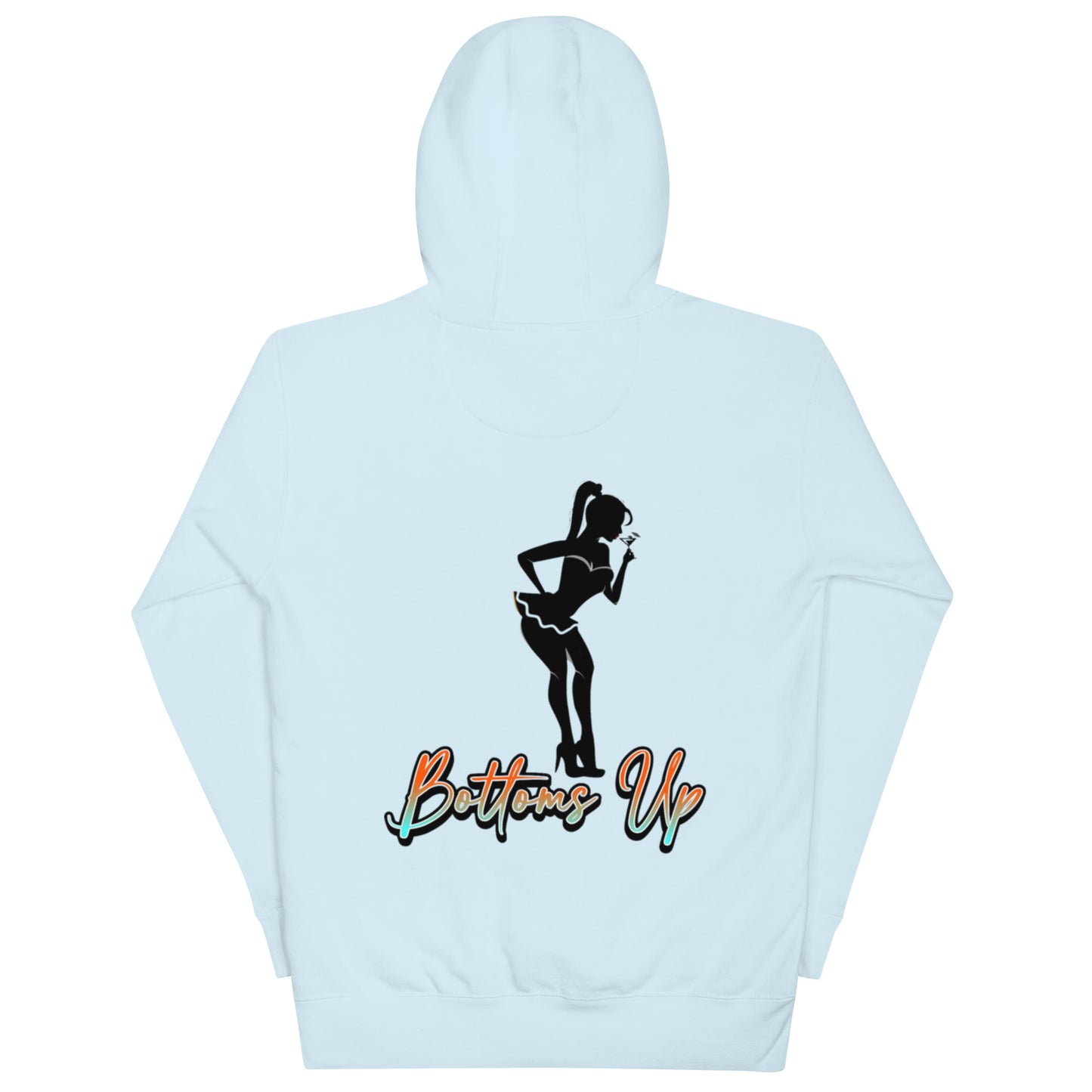 Bottoms Up Unisex Hoodie